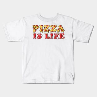 pizza is life Kids T-Shirt